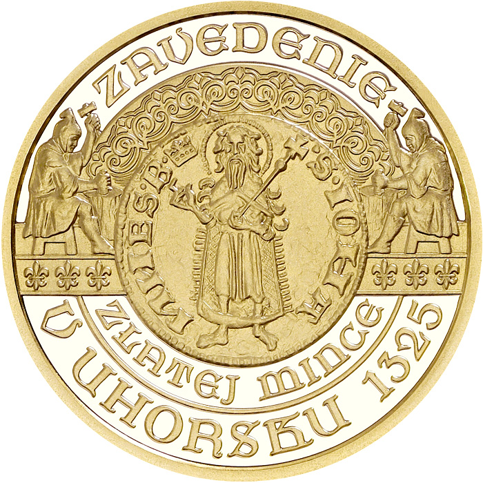 Přední strana Zlatá minca Zavedenie zlatej mince – dukátu v Uhorsku – 700. výročie 2025 Proof